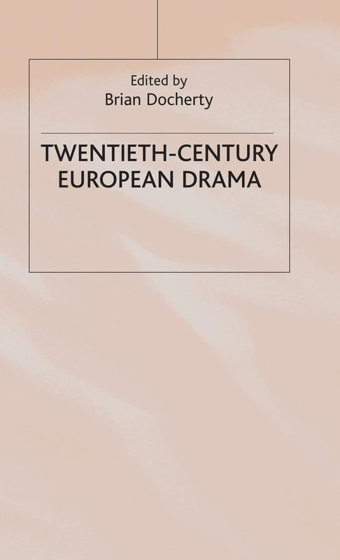 Twentieth-Century European Drama (Insights)