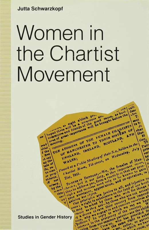 Women in the Chartist Movement (Studies in Gender History)