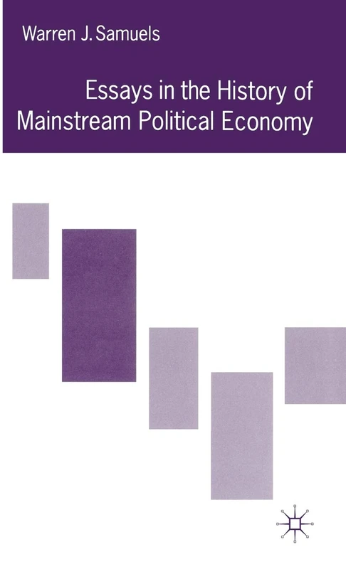 MACMILLAN Essays in the History of Mainstream Political Economy