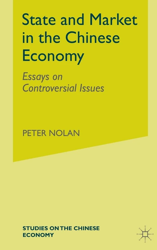 MACMILLAN State and Market in the Chinese Economy - Book