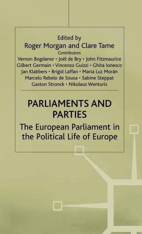 MACMILLAN Parliaments and Parties - European Parliament Book