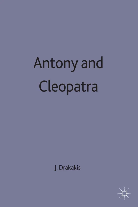 Antony and Cleopatra: 44 (New Casebooks)