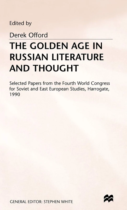 The Golden Age of Russian Literature and Thought (Harrogate S)
