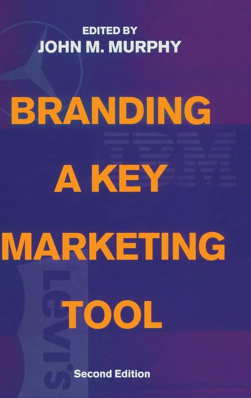 Branding: A Key Marketing Tool