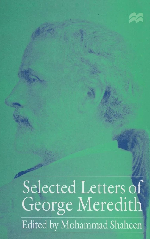 MACMILLAN - Selected Letters of George Meredith - Books