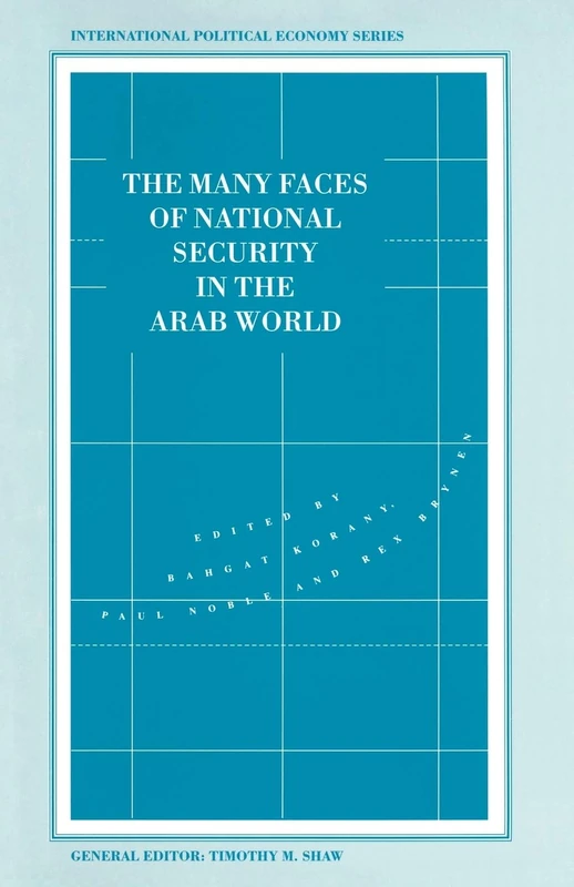Macmillan - The Many Faces of National Security in the Arab World