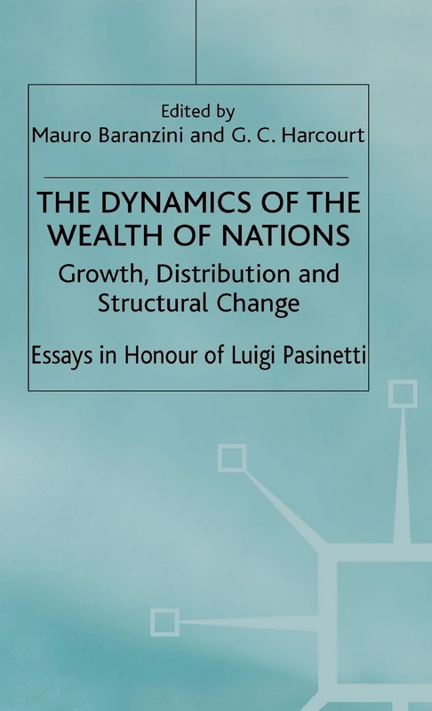 MACMILLAN - The Dynamics of the Wealth of Nations Book