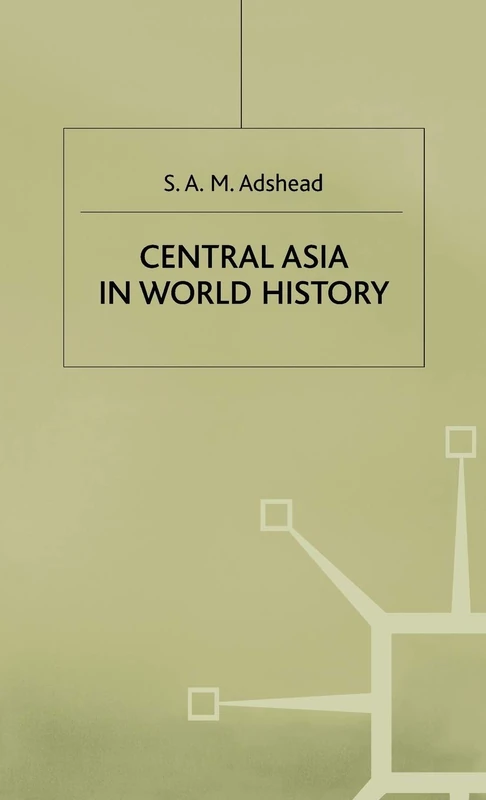Central Asia in World History