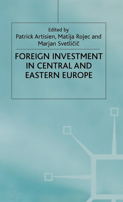 MACMILLAN Foreign Investment and Privatization in Eastern Europe