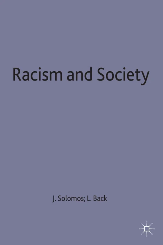 Racism and Society (Sociology for a Changing World)