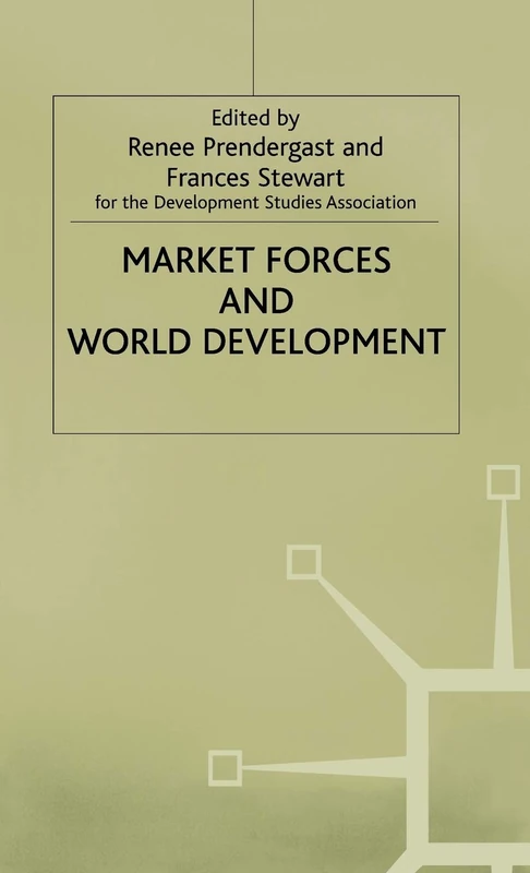MACMILLAN Market Forces and World Development - Economics Book
