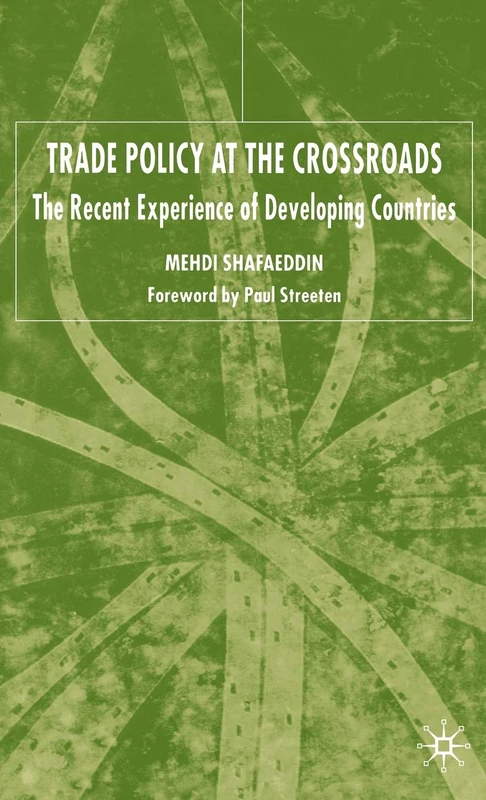 Trade Policy at the Crossroads: Recent Experience of Developing Countries