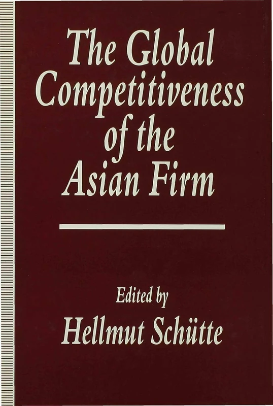 The Global Competitiveness of the Asian Firm