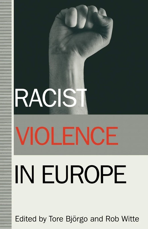 MACMILLAN Racist Violence in Europe - Academic Research Book