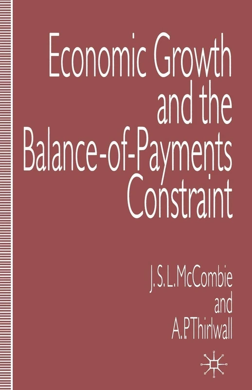 Economic Growth and the Balance-of-Payments Constraint (College of Education; 2)