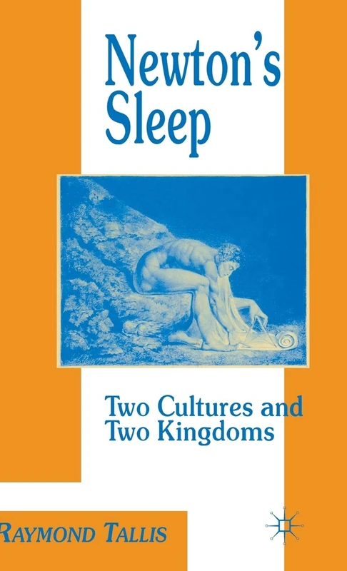 Newton's Sleep: The Two Cultures and the Two Kingdoms - Image 1