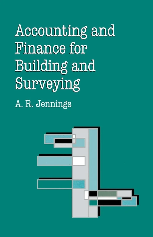 Accounting and Finance for Building and Surveying (Building and Surveying Series) - Image 1