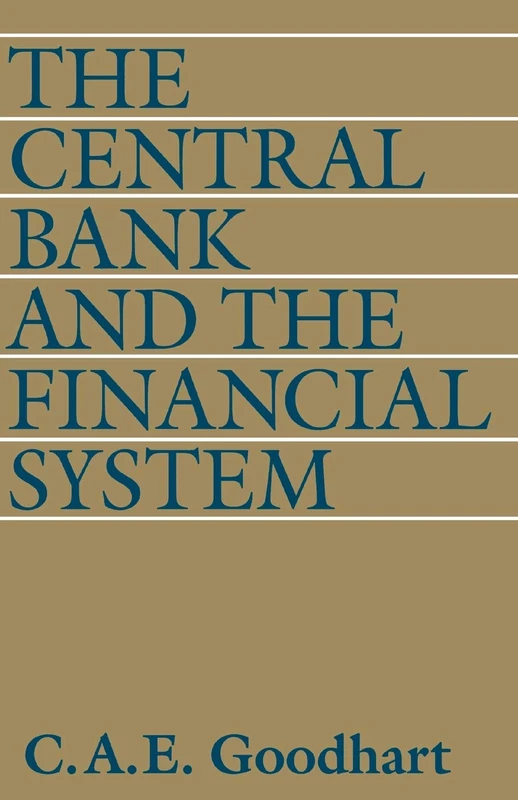 The Central Bank and the Financial System