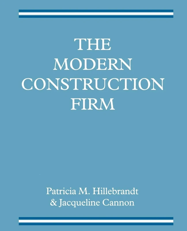The Modern Construction Firm