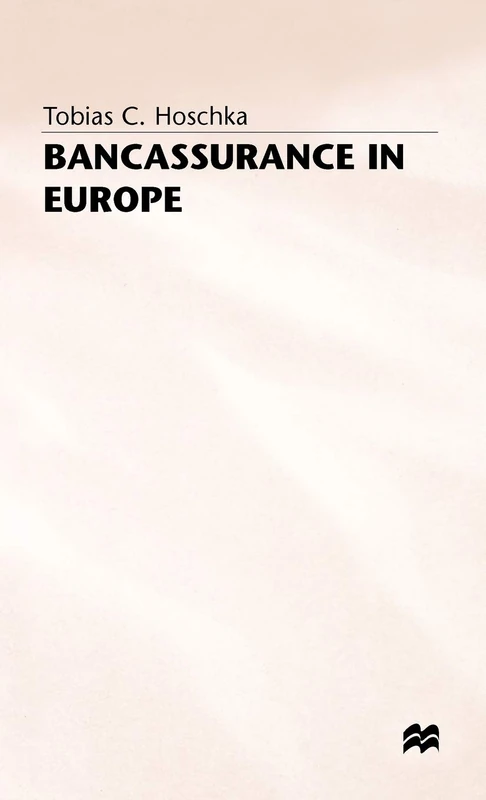 Bancassurance in Europe - MACMILLAN Business Finance Book