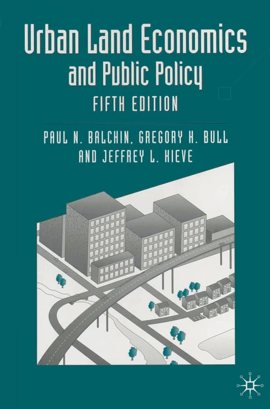 Urban Land Economics and Public Policy: 20 (Building and Surveying Series)