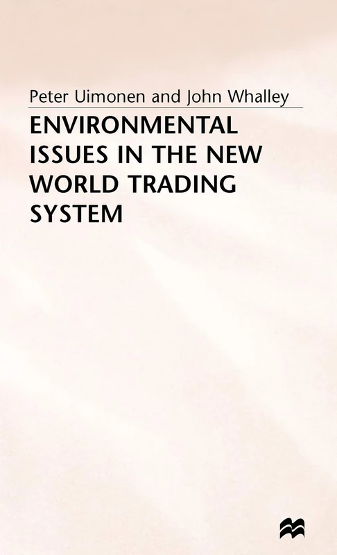 Environmental Issues in the New World Trading System (Development and Prospects)