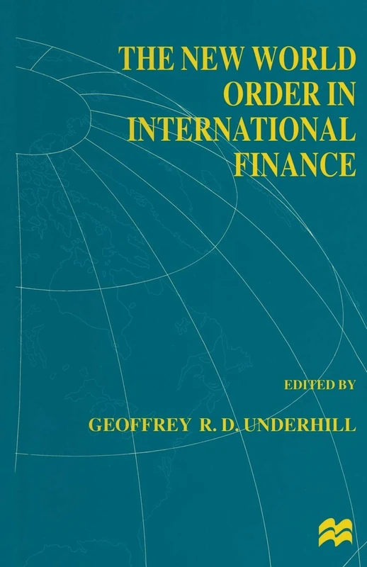 The New World Order in International Finance (International Political Economy Series)