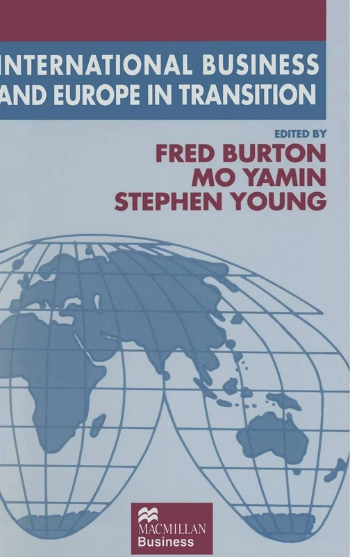 International Business and Europe in Transition (The Academy of International Business)