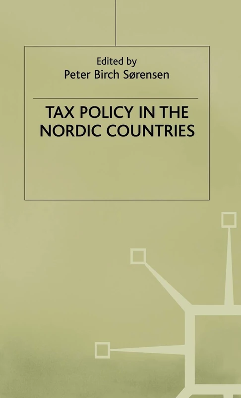 Tax Policy in the Nordic Countries