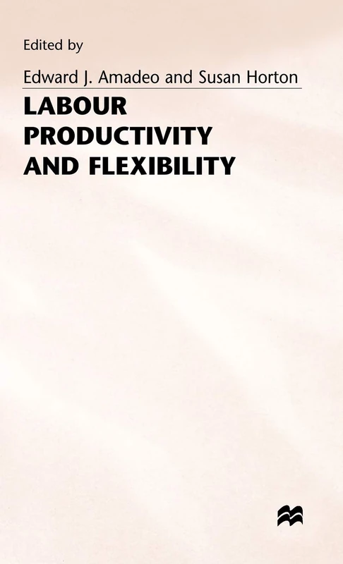 Labour Productivity and Flexibility