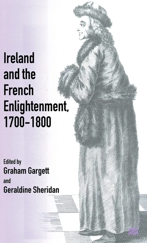 Ireland and the French Enlightenment, 1700-1800