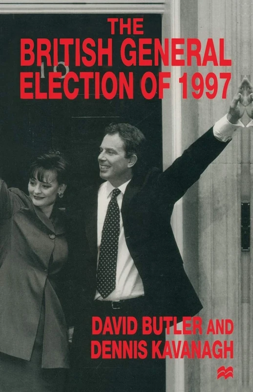 The British General Election of 1997