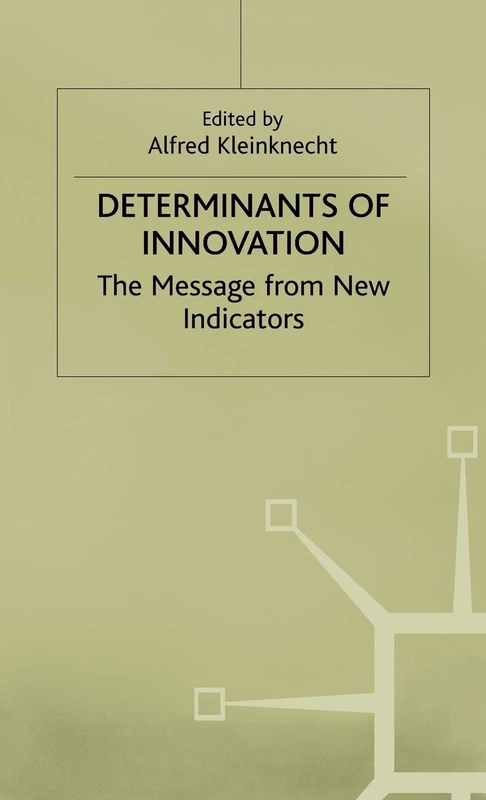 Determinants of Innovation