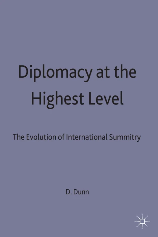 Macmillan Diplomacy at the Highest Level - International Summitry