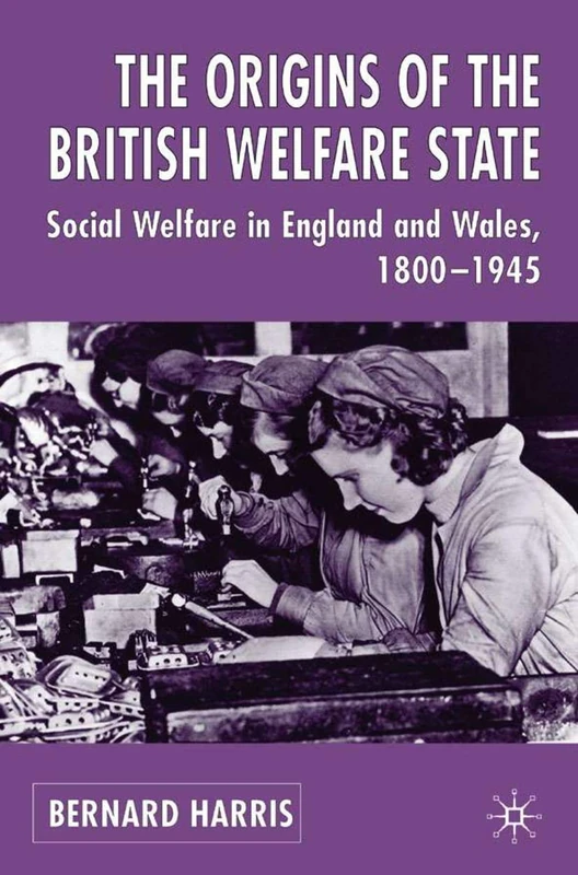 Red Globe Press - The Origins of the British Welfare State