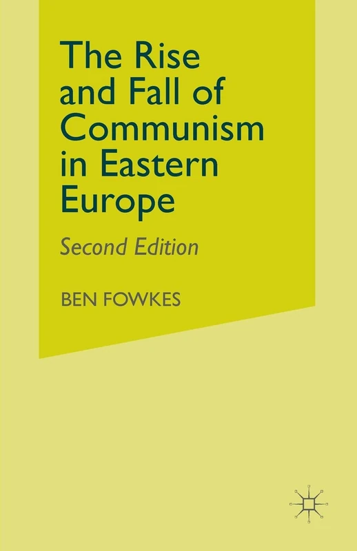Rise and Fall of Communism in Eastern Europe