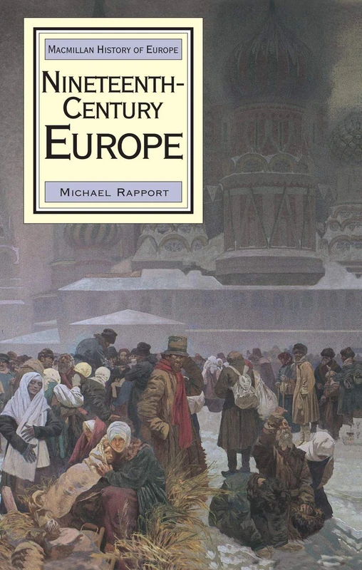 Nineteenth-Century Europe: 2 (Bloomsbury History of Europe)