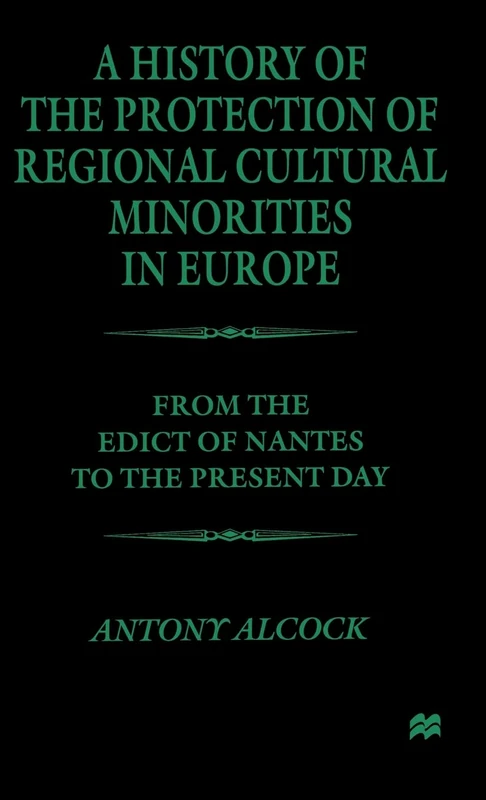 A History of the Protection of Regional Cultural Minorities in Europe: From the Edict of Nantes to the Present Day - Image 1