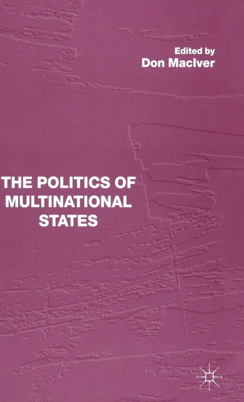 The Politics of Multinational States