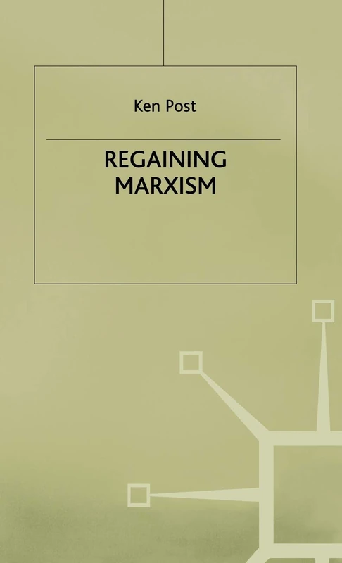 Regaining Marxism (Institute of Social Studies, The Hague)