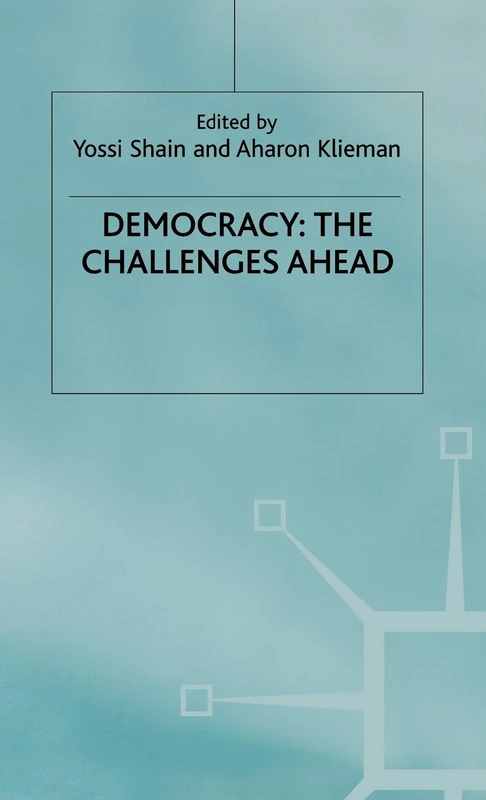 Democracy: The Challenges Ahead (St Antony's Series) - MACMILLAN