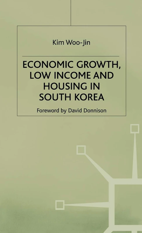 Economic Growth, Low Income and Housing in South Korea - Image 1