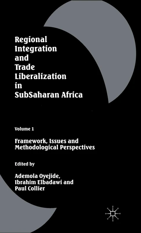 Macmillan Regional Integration in Sub-Saharan Africa Vol 1