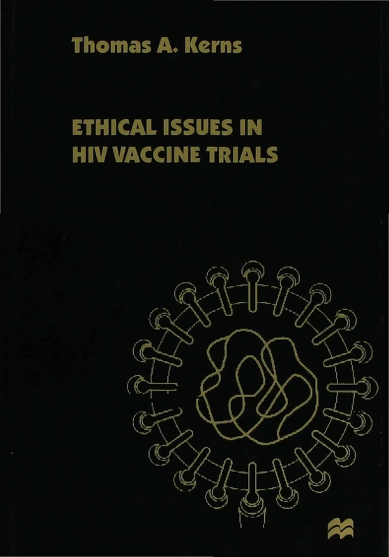 Ethical Issues in HIV Vaccine Trials