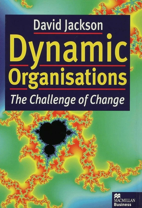 Dynamic Organisations: The Challenge of Change - Image 1