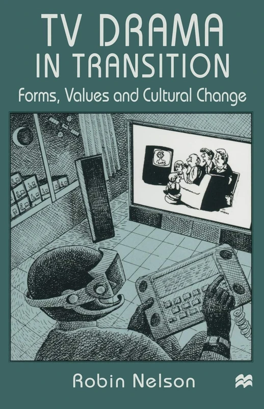 MACMILLAN TV Drama in Transition - Cultural Change Book