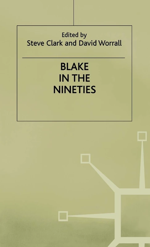 Blake in the Nineties