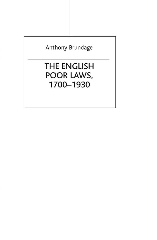 The English Poor Laws 1700-1930: 36 (Social History in Perspective)
