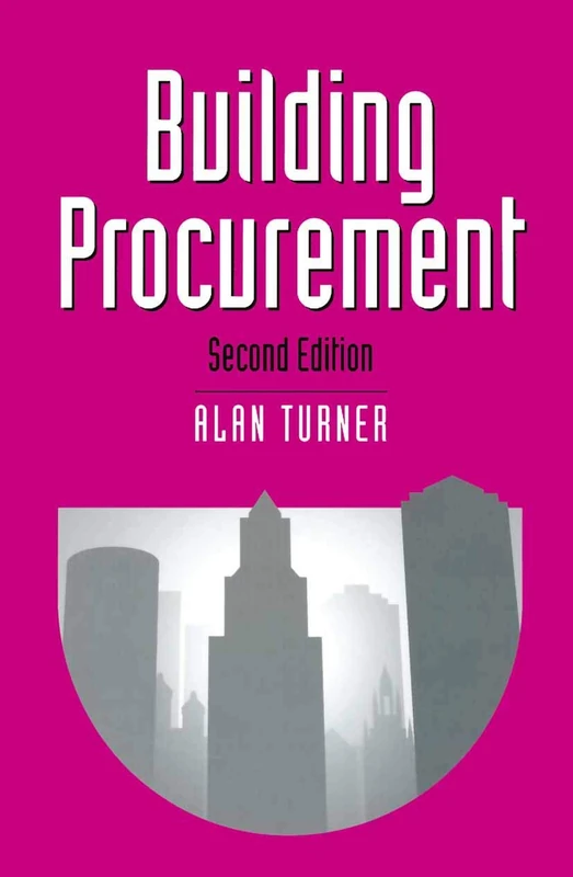 Building Procurement: 1 (Building and Surveying Series)