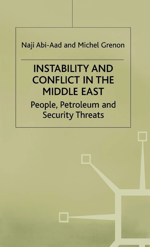 Macmillan Instability and Conflict in the Middle East Book